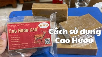 Cách sử dụng Cao Hươu (cao ban long) và tác dụng của cao hươu đối với sức khoẻ | Hươu Sao Tín Tài