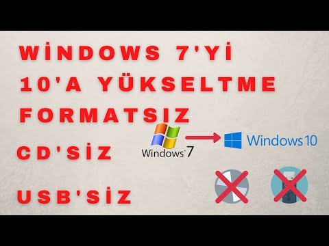 Video: Windows 7'yi Windows 10'a Veri Kaybı Olmadan Yükseltme