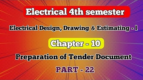 #22  EDDE - l | EE 4th Semester | CH - 10 PreparationofTenderDocuments.