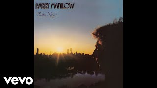 Barry Manilow - Can&#39;t Smile Without You (Audio)