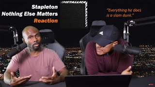chris stapleton nothing else matters reaction metallica