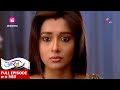 Kasha की तलाश में Ichha  | Uttaran | उतरन | Ep. 588