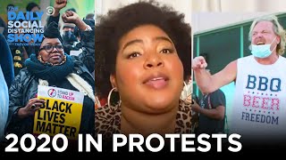 2020 In Review: The Year In Protests | The Daily Social Distancing Show