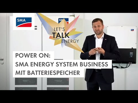 SMA POWER ON Event: SMA Energy System Business mit Batteriespeicher