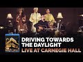 Joe Bonamassa Official- "Driving Towards The Daylight" - Live At Carnegie Hall