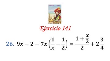 Algebra de Baldor: Ejercicio 141 - Problema 26: 9x-2-7x(1/x-1/2)=(1+x/2)/2+2 3/4
