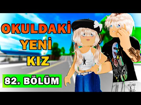 OKULDAKİ YENİ KIZ-Brookhaven Film 82. Bölüm(Roblox Brookhaven Rp)