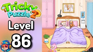 Tricky Puzzle 2 Level 86 drive away the mischievous kids Solutions walkthrough 