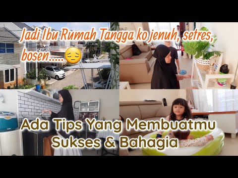 Tips Agar Menjadi Ibu Rumah Tangga Sukses & Bahagia|| Solusi Menjadi Ibu Rumah Tangga Hebat