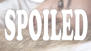 ALIX - Spoiled (feat. Rozee)(Lyric Video)