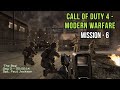 Call Of Duty - Modern Warfare : Mission 6 ( The Bog )