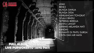 DownloadFULL ALBUM TRIAS MUSIC LIVE PURWOKERTO TAYU PATI MP3 MP4 FULL ALBUM TRIAS MUSIC LIVE PURWOKERTO TAYU PATI