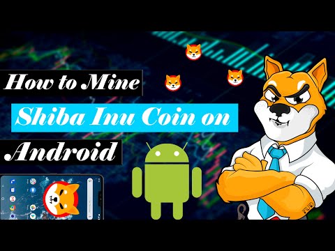How to Mine Shiba Inu Coin on Android Phone | Shiba Inu Mining | Earn Free Shiba Inu