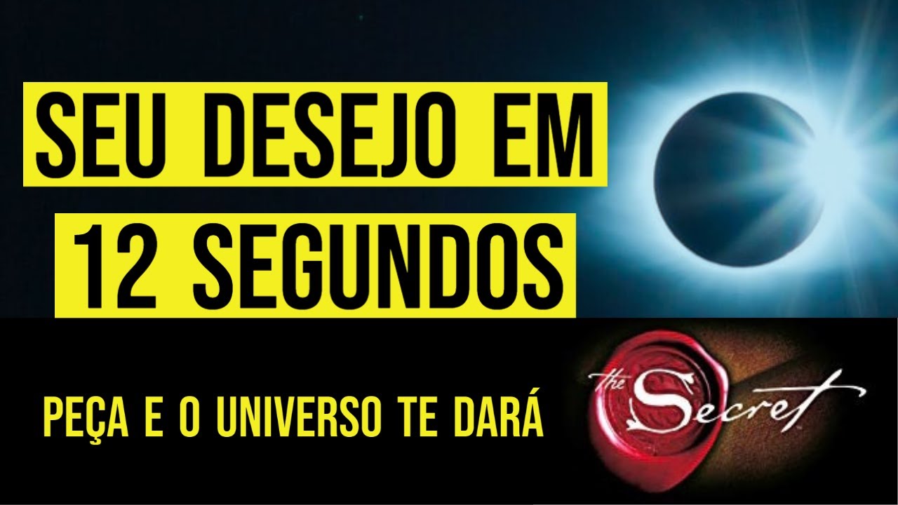 12 SEGUNDOS PARA MANIFESTAR | LEI DA ATRAÇÃO 12 SEGUNDOS PARA MANIFESTAR | LEI DA ATRAÇÃO