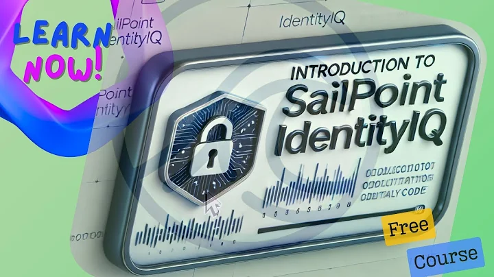 Introduction to SailPoint IdentityIQ | @IAMTechnocrats