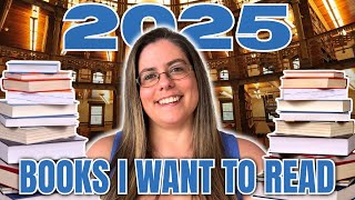 2025 BOOKS I WANT TO READ | Every Book I Want To Read In