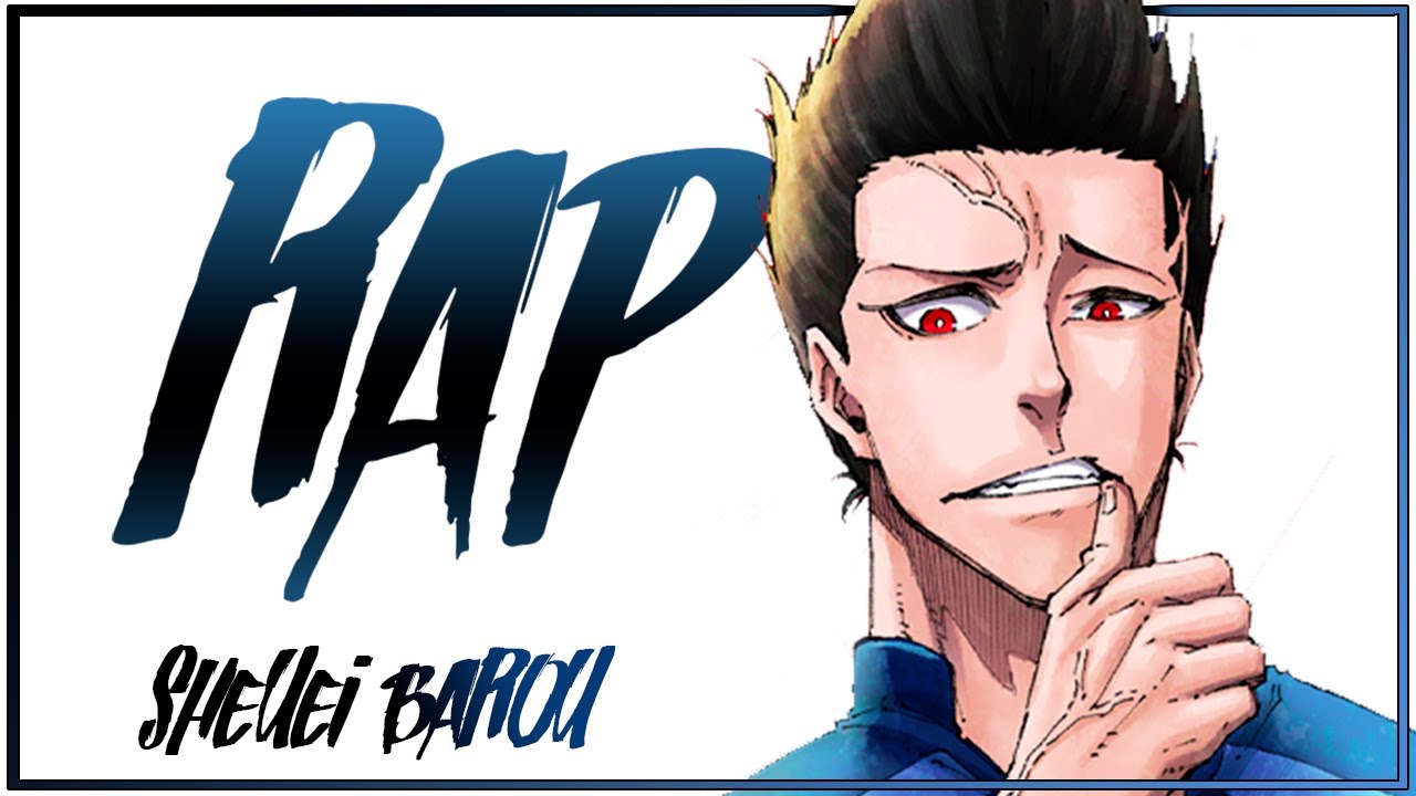 SHOUEI BAROU RAP (BLUELOCK) | Te Dejo sin Luz | AlVa