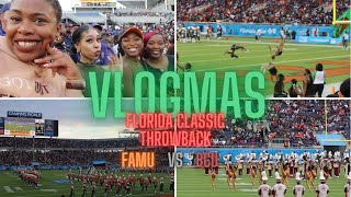Vlogmas: Florida Classic Vlog, FAMU BEATS BCU, 14k Gold Dancers, Girls Trip.