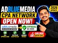 AdBlueMedia CPA Network Open Now? Full Approval Guide 2026