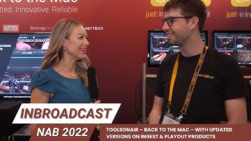 ToolsOnAir – Back to the Mac – with updated Versions on Ingest & Playout Products.