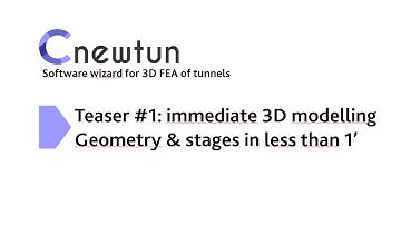 C-Newtun - Software wizard for 3D FEA of tunnels -Teaser 1