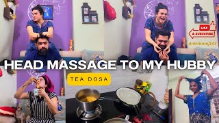 Head massage to my hubby, Teq dosa @Ankitharaj143 😆😂🤣🔔👋🙌🥰