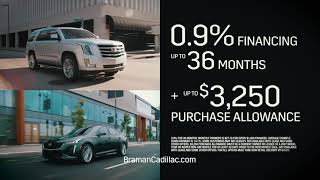 0.9% APR Financing at Braman Cadillac