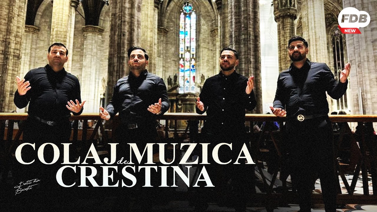 COLAJ DE MUZICA CRESTINA cu Fratii din Bacesti 