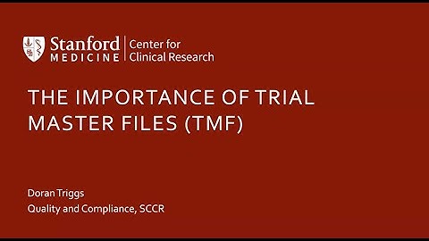 The Importance of Clinical Trial Master Files (TMF) with Doran Triggs, BS