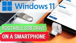 💊 how to create a bootable usb drive for windows 11 on an android smartphone 💊