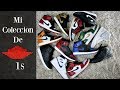 Mi Coleccion De Air Jordan 1s | En Español