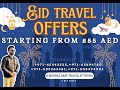 Ramadan &amp; Eid biggest Travel offers | Apply during Ramadan &amp; Eid to get more benefits