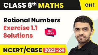 Rational Numbers - Exercise 1.1 Solutions | Class 8 NCERT Maths Chapter 1 (2022-23)