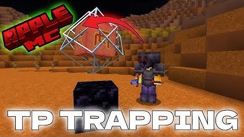 Tp Trapping In Apple Mc 🔥 Gone Wrong 🤡 | Minecraft |
