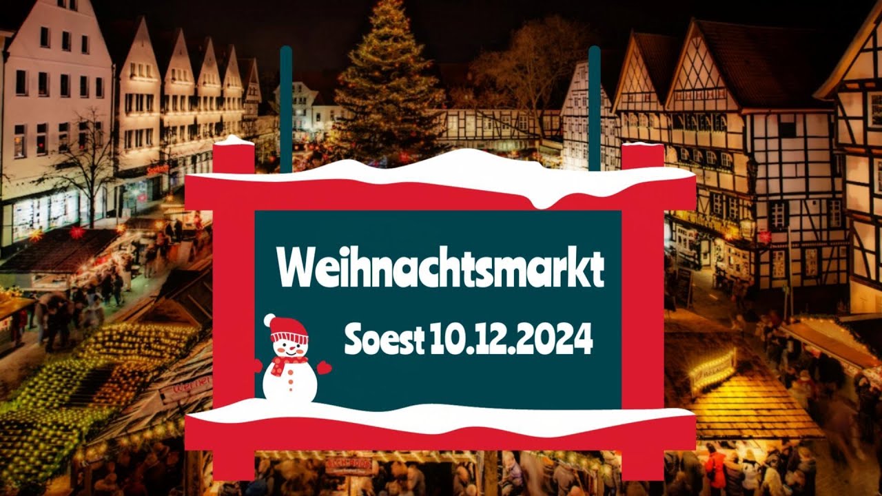 Weihnachtsmarkt Soest 2024