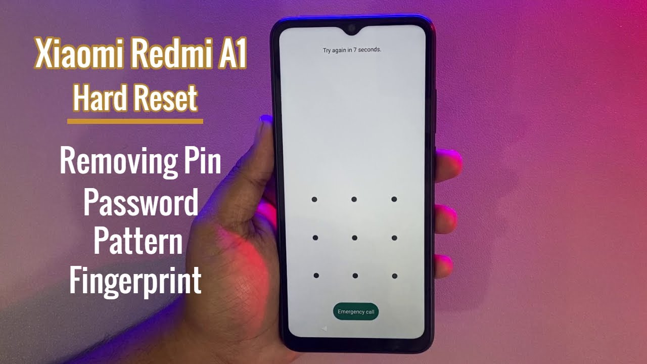 Xiaomi redmi a1 how to hard reset removing password pattern or