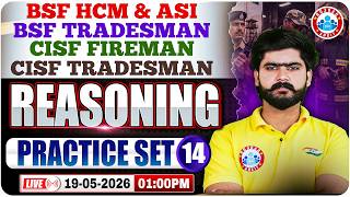 CISF Tradesman Reasoning Practice Set | BSF HCM Practice Set - 14 | Reasoning For CISF & BSF