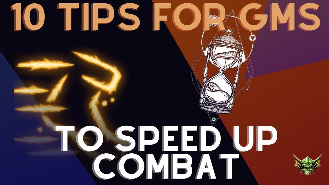 10 GM Tips for Combat