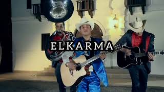 ARIEL CAMACHO - EL KARMA