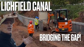 Lichfield Canal Bridging the Gap #canal #construction #restoration