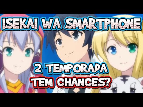 isekai wa smartphone temporada 2 cap 5｜TikTok Search