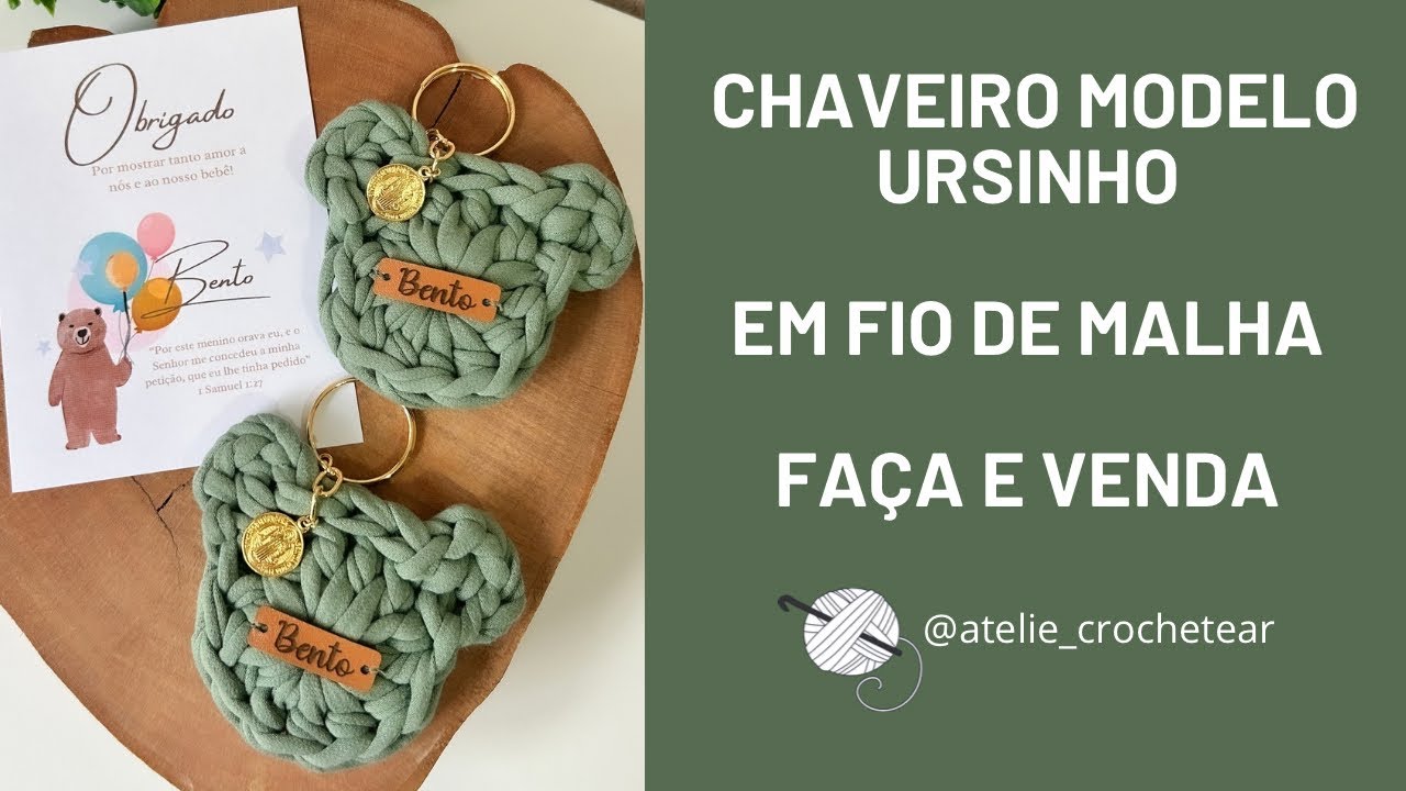 Chaveiro Ursinho em Fio de Malha! Passo a passo com muitas dicas! @ateliecrochetear240