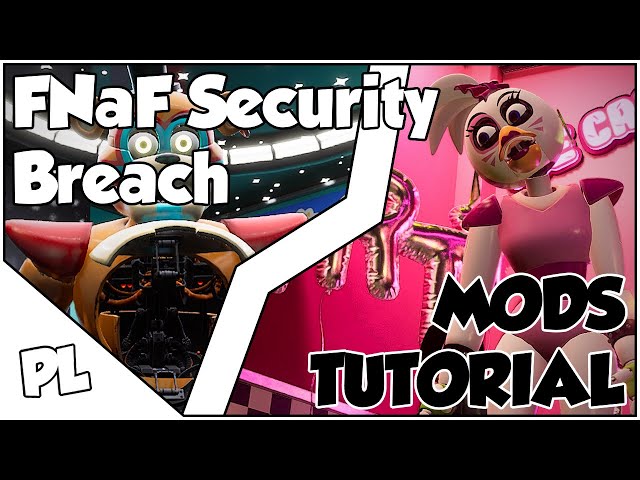 Unverum with FNAF Security Breach Support [Five Nights at Freddy's Security  Breach] [Modding Tools]