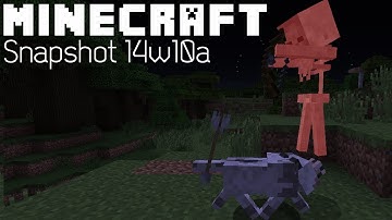 Minecraft Snapshot 14w10a