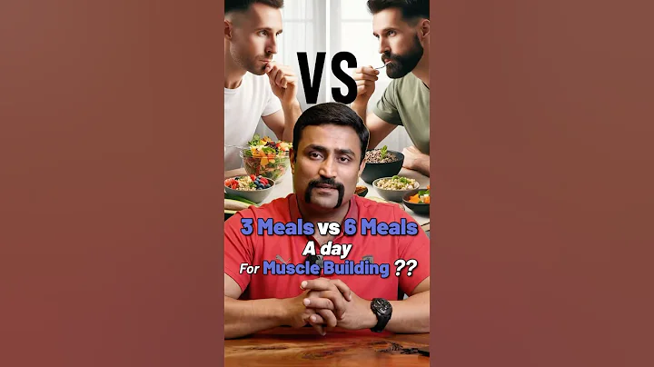 3 Meals vs 6 Meals a day  - for Muscle Building ?? #shorts thumbnail