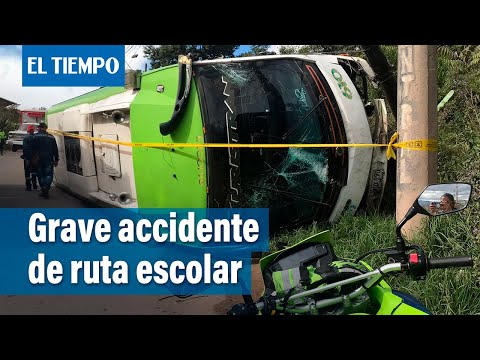 Grave accidente de una ruta escolar en Ciudad Bolívar | El Tiempo