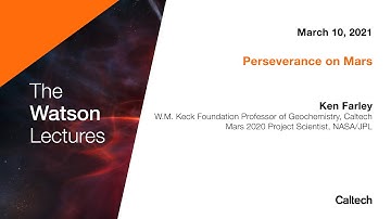 Perseverance on Mars - Ken Farley - 3/10/2021