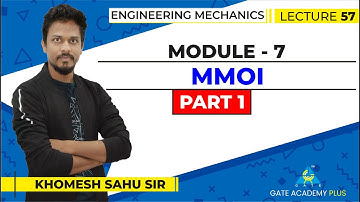 Lecture 57 | Module 7 | MMOI (Part 1) | Engineering Mechanics