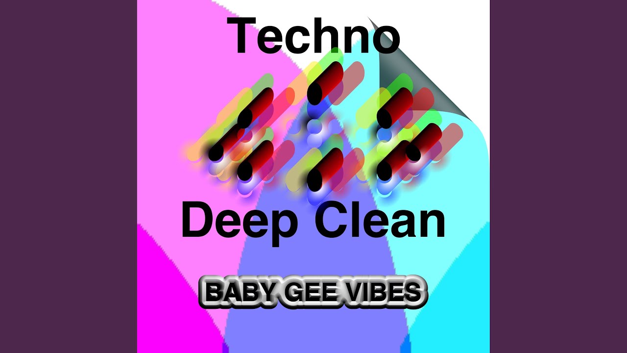 Watch Techno Deep Clean on YouTube Watch Techno Deep Clean on YouTube