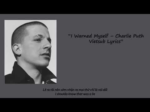 charlie-puth---i-warned-myself-(eng/vietsub-+-lyrics)